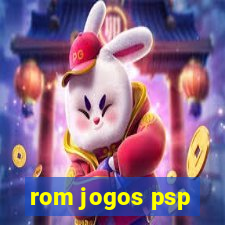 rom jogos psp